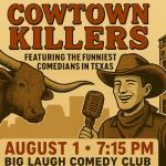 Cowtown Killers: A Stand-Up Stampede