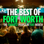 The Best of Fort Worth [Comedy Show]