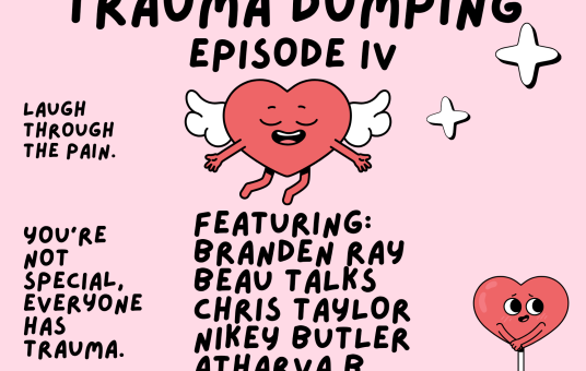 Trauma Dumping: Laugh Through The Pain Comedy Show