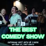 The Best Comedy Show [Early Saturday Night]