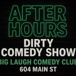 After Hours: Down & Funny [Main Street Art Festival Edition]