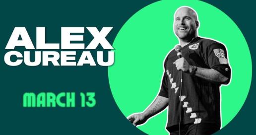 Alex Cureau: Live in Fort Worth [Special Event]