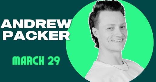 Andrew Packer: Live in Fort Worth [Special Event]