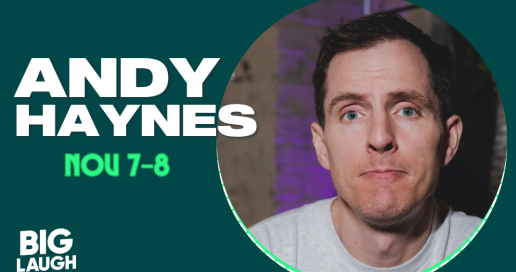 Andy Haynes: Live In Fort Worth [Early Fri Show]