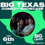 The Big Texas Comedy Showcase [Thursday Show]