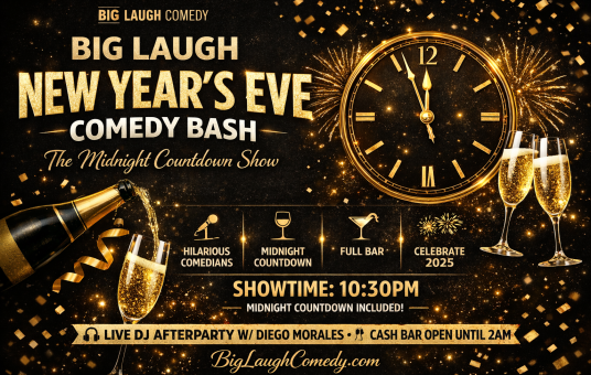 Big Laugh New Year’s Eve Comedy Bash