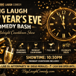 Big Laugh New Year’s Eve Comedy Bash