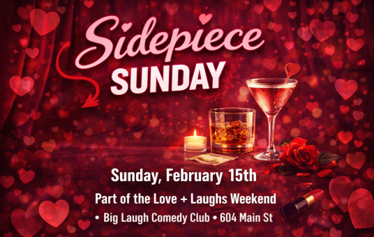 Sidepiece Sunday: A Comedy Show For The Other Person