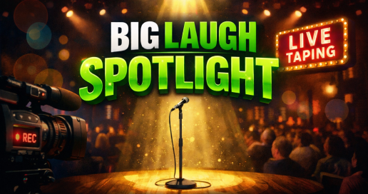 Big Laugh Spotlight [Late Saturday Live Recording]