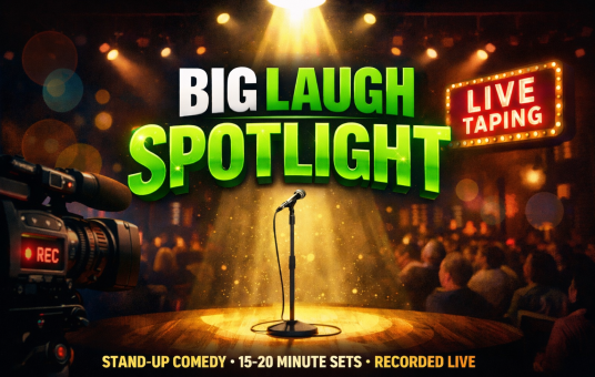 Big Laugh Spotlight [Late Saturday Live Recording]