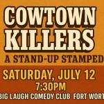 Cowtown Killers: A Stand-Up Stampede