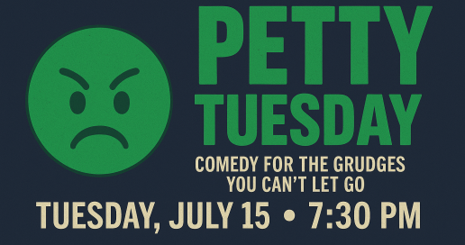 Petty Tuesday: Where Comedy Gets Personal