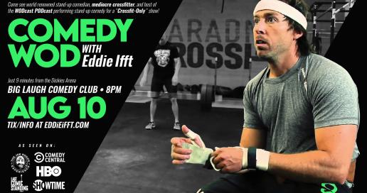 Comedy WOD with Eddie Ifft: Live in Fort Worth 