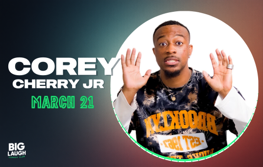 I NEED A TOUR [Corey Cherry Jr.]