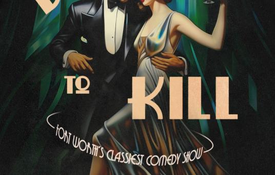 Dressed to Kill: Live in Fort Worth