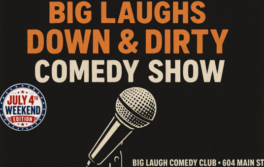 Down and Dirty: Late Night Comedy Showcase