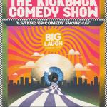 The Kickback Comedy: A Comedy Showcase
