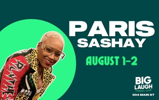 Paris Sashay: Live In Fort Worth [Early Saturday Show]