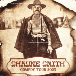 Shayne Smith: Live In Fort Worth [SPECIAL EVENT - Early Friday Show]