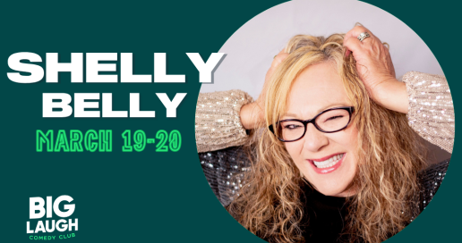 Shelly Belly: Live In Fort Worth [Early FRIDAY Show]