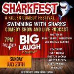 SHARKFEST 2025: A KILLER COMEDY FESTIVAL