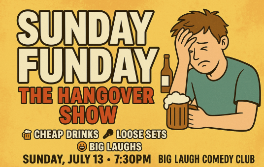 Sunday Funday: The Hangover Show