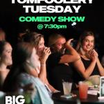 TomFoolery Tuesday Comedy Show