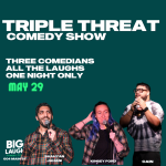 Triple Threat Comedy Show