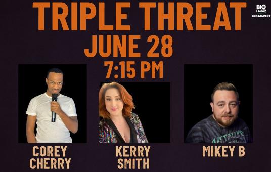 Triple Threat Comedy Show