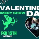 Valentine's Day Comedy Show