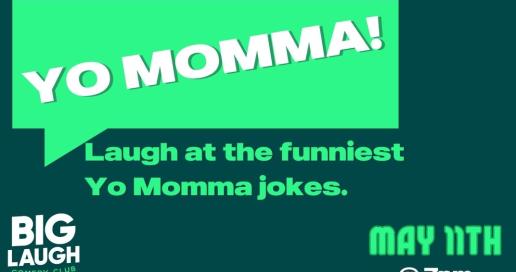 Yo Momma Comedy Show