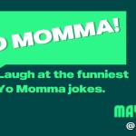 Yo Momma Comedy Show