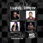 Caliente Comedy [Thursday Show]