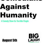 Comedians Against Humanity: A comedy show for horrible people
