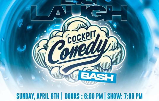 Cockpit Comedy Bash [April Show]