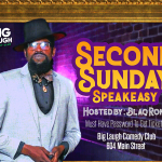  Second Sunday Speakeasy Hosted by Blaq Ron