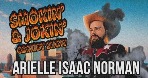 Smokin' & Jokin' Comedy Show