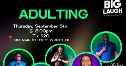 Adulting: A Comedy Show For Adults (Sort of)