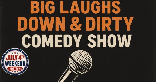 Down and Dirty: Late Night Comedy Showcase