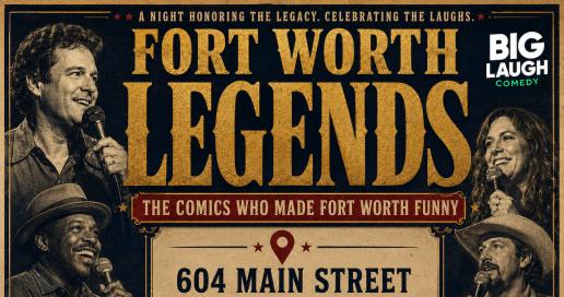 Fort Worth Legends: The Comics Who Made Fort Worth Funny