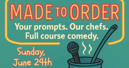 Made to Order: Comedy Show
