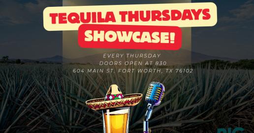 Tequila Thursday Showcase